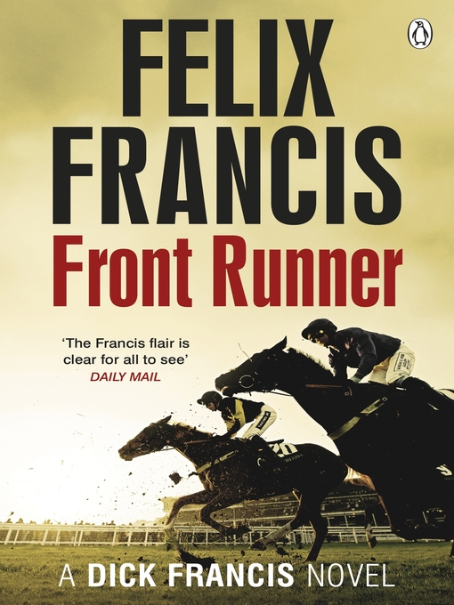 Title details for Front Runner by Felix Francis - Wait list